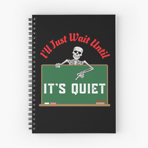 Item preview, Ill Just Wait Until Its Quiet designed and sold by WoodburyLake.