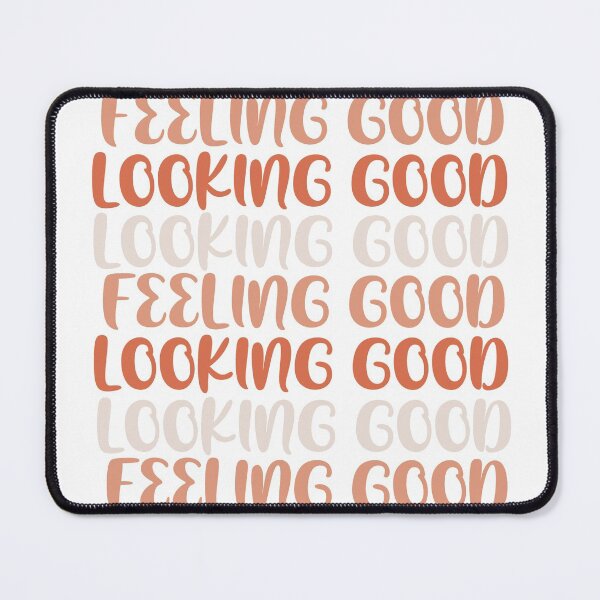 Item preview, Feeling good looking good quote  designed and sold by Hola Ilustra.