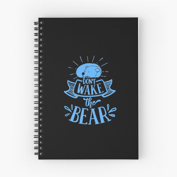 Item preview, Don't Wake The Bear Quote designed and sold by Open Canvas.