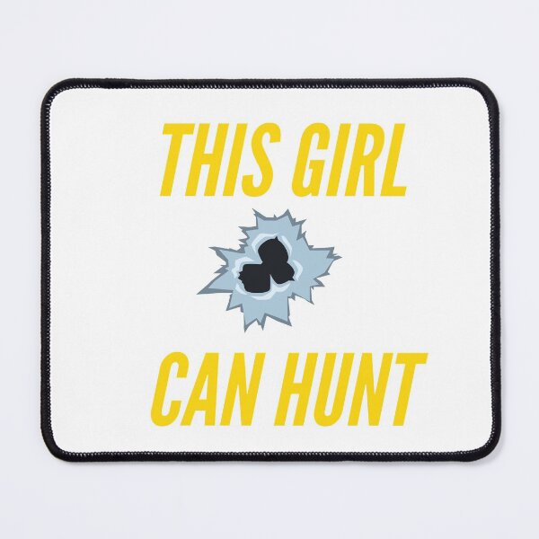 Item preview, This girl can hunt designed and sold by MYNTLYF.