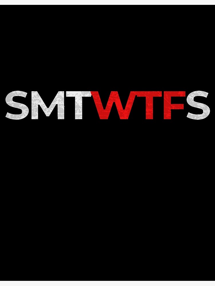 "SMTWTFS // WTF weekdays // Statement Text Design" Poster for Sale by