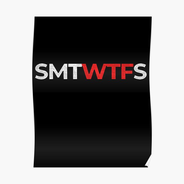 "SMTWTFS // WTF weekdays // Statement Text Design" Poster for Sale by