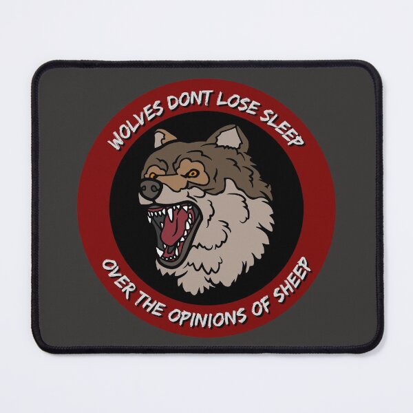 Item preview, Wolves Don't Lose Sleep over Sheep, No Sheep Here designed and sold by OpalOcean.