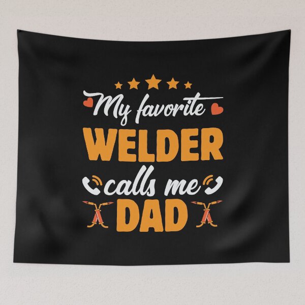 Item preview, My Favorite Welder Calls Me Dad designed and sold by mteehut.