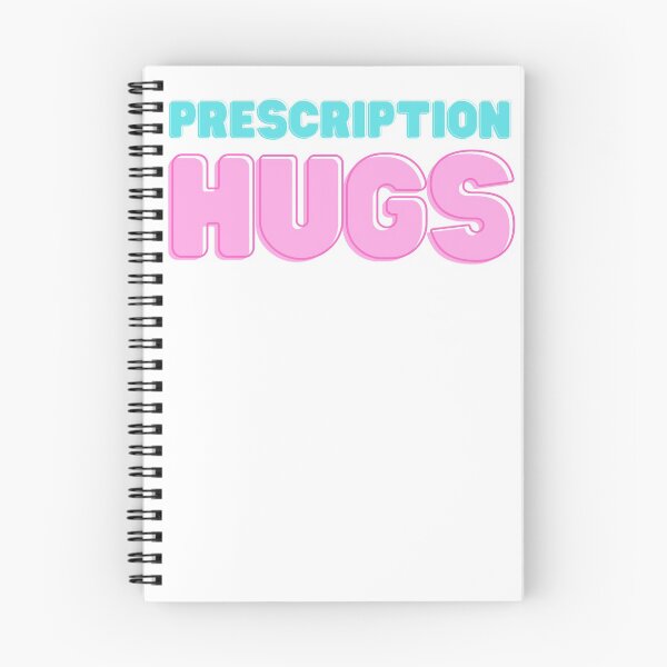 Item preview, Prescription Hugs designed and sold by Trendy Merch 90.