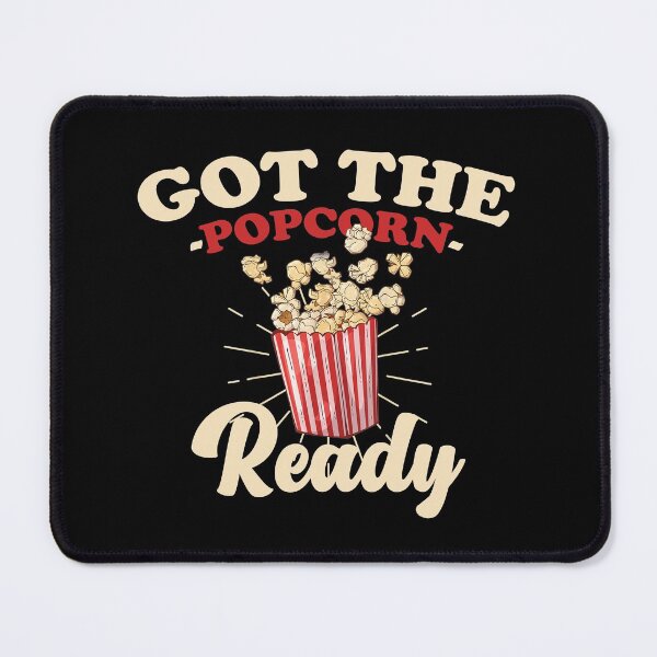 Item preview, Got The Popcorn Ready, POPCORN Lovers designed and sold by theDlab.