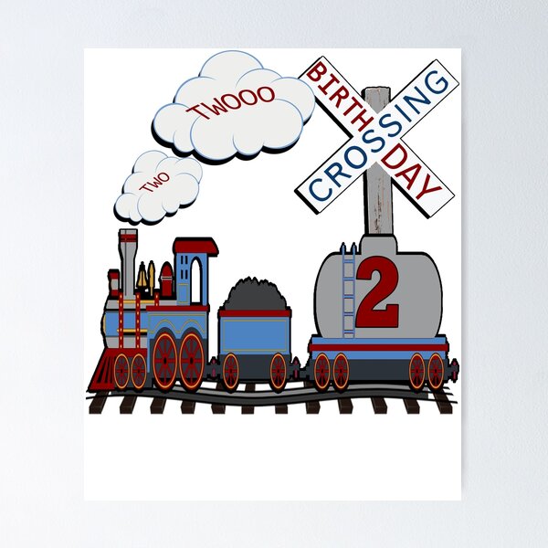 Item preview, Birthday 2 Year Old Railroad Crossing Design Train designed and sold by tamdevo1.