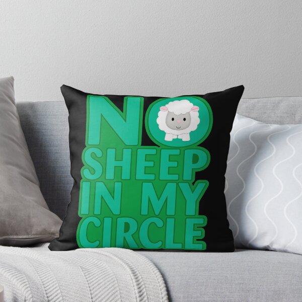 Item preview, No Sheep In My Circle designed and sold by CreatorZones.