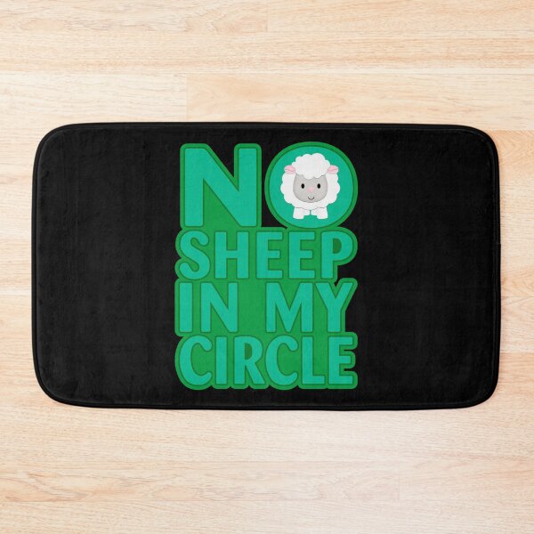 Item preview, No Sheep In My Circle designed and sold by CreatorZones.