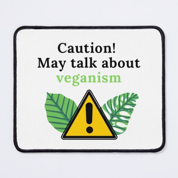 Item preview, Caution! May talk about veganism (leaf ed) designed and sold by Daimonia51.