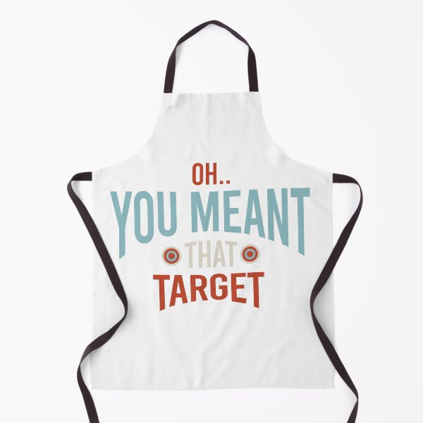 Item preview, Funny Archery Oh You Meant That Target designed and sold by whyitsme.