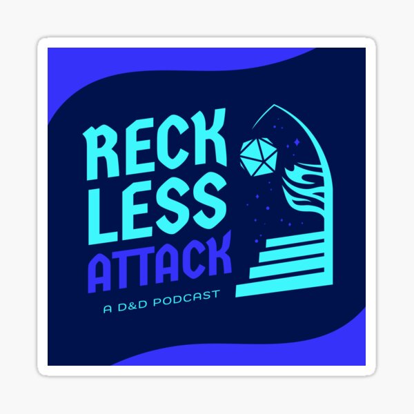 Reckless Attack Podcast Full Logo Sticker