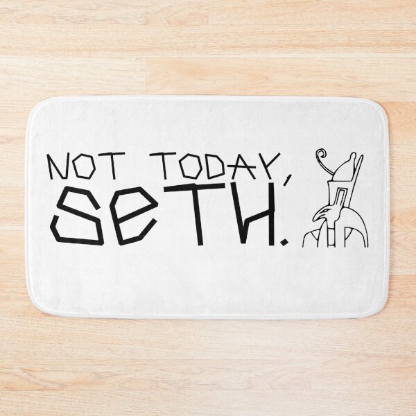 Item preview, Not today, Seth. | Funny | Egyptian God designed and sold by iwaya-bazaar.