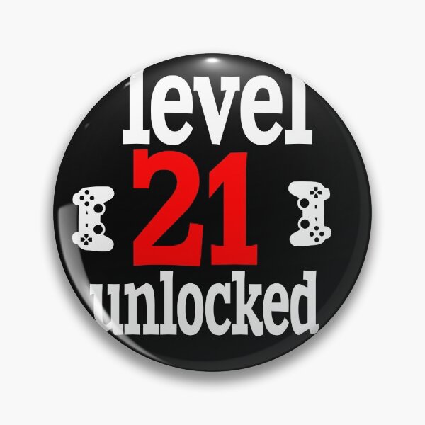 Item preview, LEVEL 21 UNLOCKED. designed and sold by leicha.