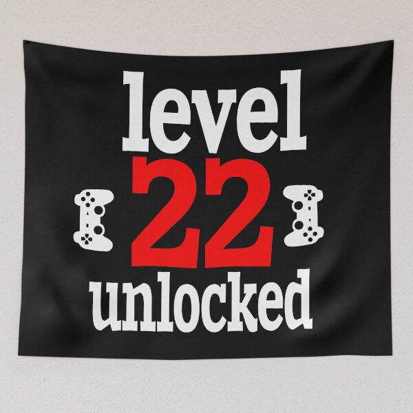 Item preview, LEVEL 22 UNLOCKED. designed and sold by leicha.