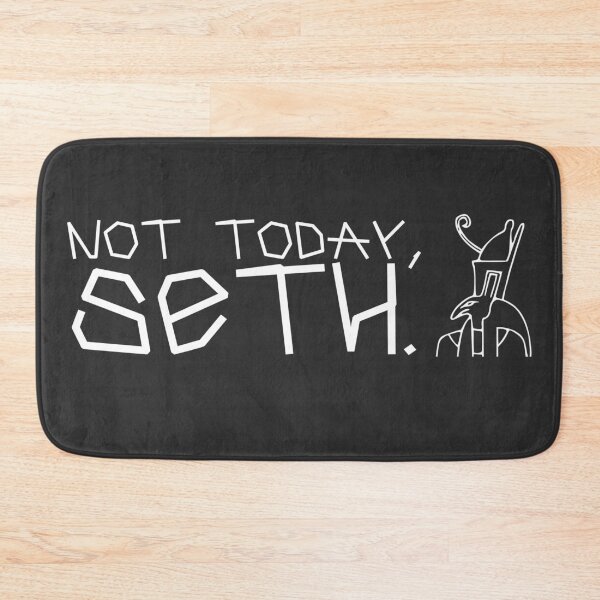 Item preview, Not today, Seth. (white) | Funny | Egyptian God designed and sold by iwaya-bazaar.