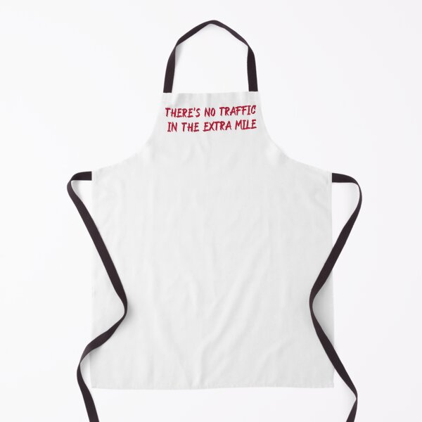 Item preview, THERE'S NO TRAFFIC IN THE EXTRA MILE designed and sold by Ethos Bubbles.
