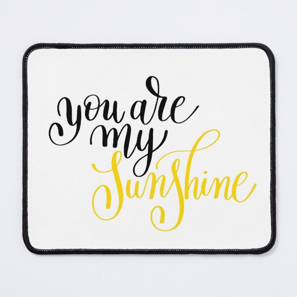Item preview, You are my Sunshine Handwritten Lettering designed and sold by WearWolfDesigns.