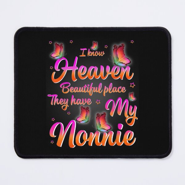 Item preview,  Heaven Beautiful Place Because They Have My Nonnie designed and sold by bonytmrz.