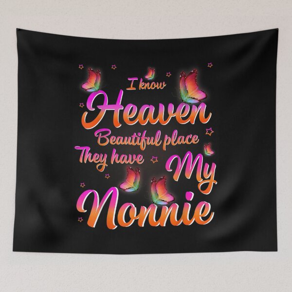 Item preview,  Heaven Beautiful Place Because They Have My Nonnie designed and sold by bonytmrz.