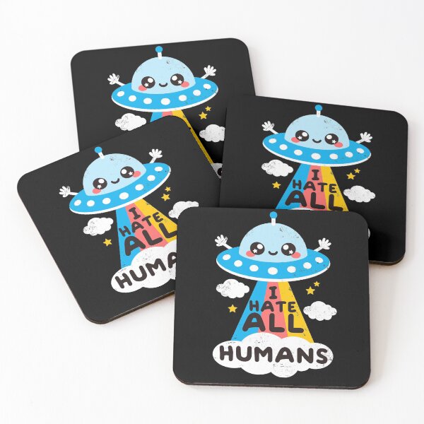 Item preview, I hate all humans cute ufo designed and sold by NemiMakeit.
