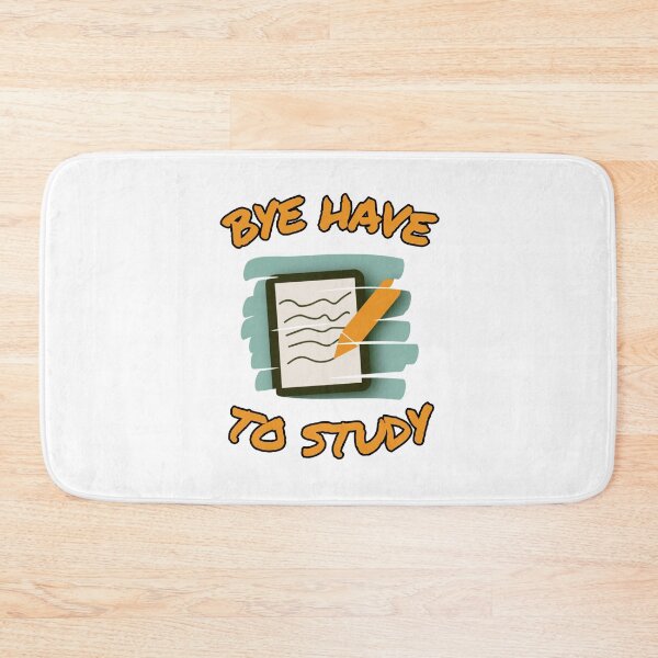 Item preview, Bye have to study  designed and sold by colorful-things.