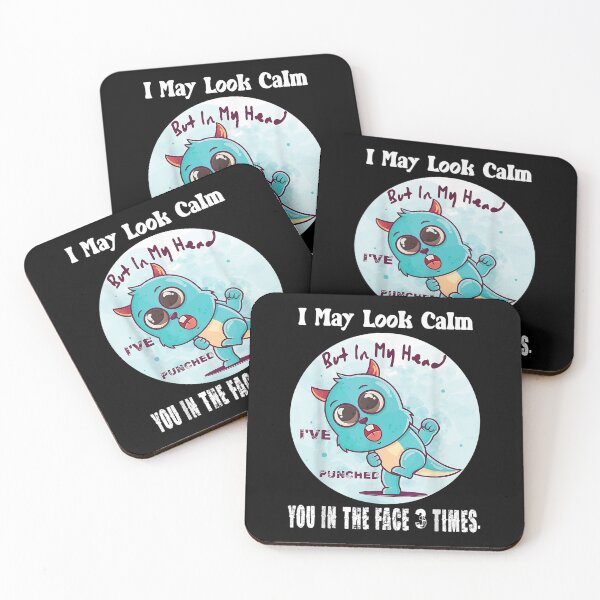 Item preview,  May Look Calm But My Head Ive Punched You Times designed and sold by olivee79.