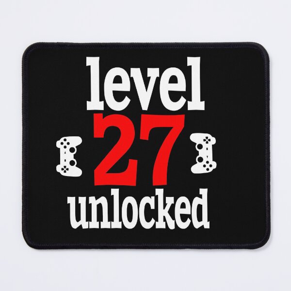 Item preview, LEVEL 27 UNLOCKED. designed and sold by leicha.
