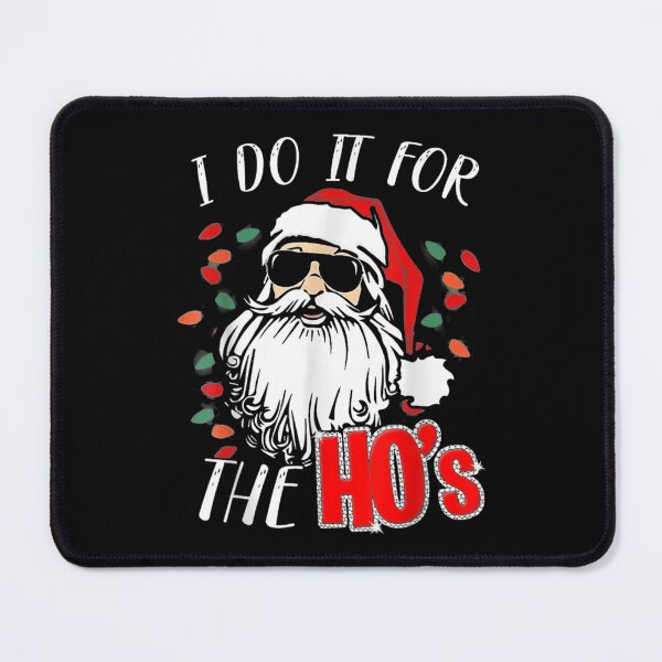 Item preview,  Christmas Santa Do For Hos designed and sold by bonytmrz.