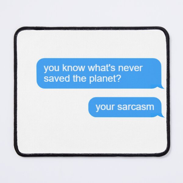 Item preview, your sarcasm eternals  designed and sold by Sumeya Qynn.