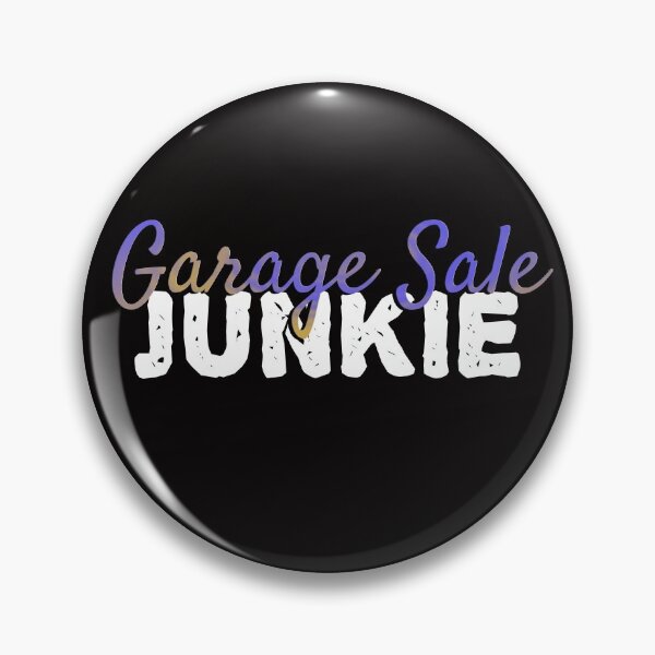 Item preview, Garage Sale Junkie designed and sold by AloraDawnEve.