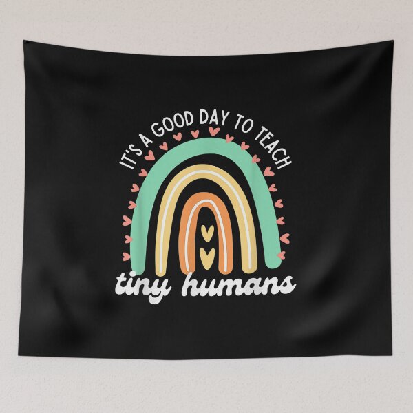 Item preview,  Its Good Day Teach Tiny Humans Funny Teachers designed and sold by sandyq55.