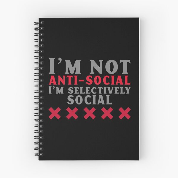 Item preview, I´m not  Anti-Social I´m Selectively Social designed and sold by JABG-01.