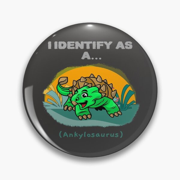 Item preview, I Identify As a Ankylosaurus Funny Dinosaur T-shirts Dinosaur Stickers designed and sold by LMcDs.