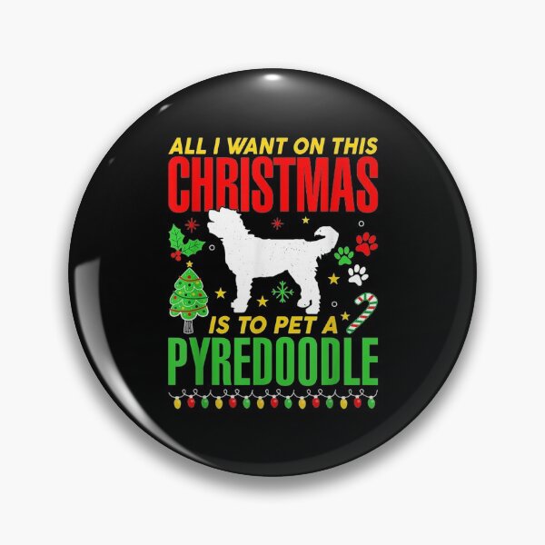 Item preview,  All Want Christmas Pet Pyredoodle Dog designed and sold by bonytmrz.