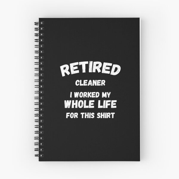 Item preview,  Cleaner Worked My Whole Life For designed and sold by sandyq55.