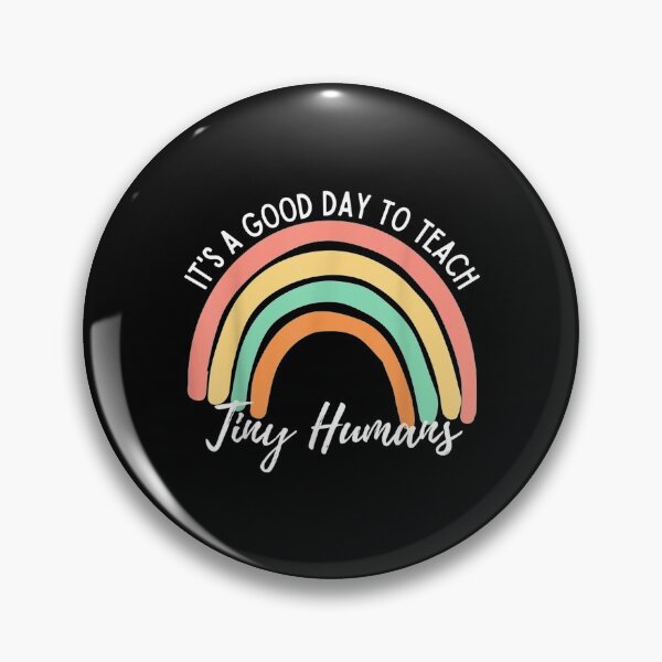 Item preview,  Its Good Day Teach Tiny Humans Funny Teachers designed and sold by bonytmrz.