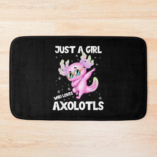 Item preview,  Just Girl Who Loves Axolotls designed and sold by olivee79.