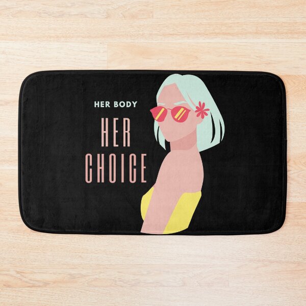 Item preview, Her Body Her Choice designed and sold by MYNTLYF.