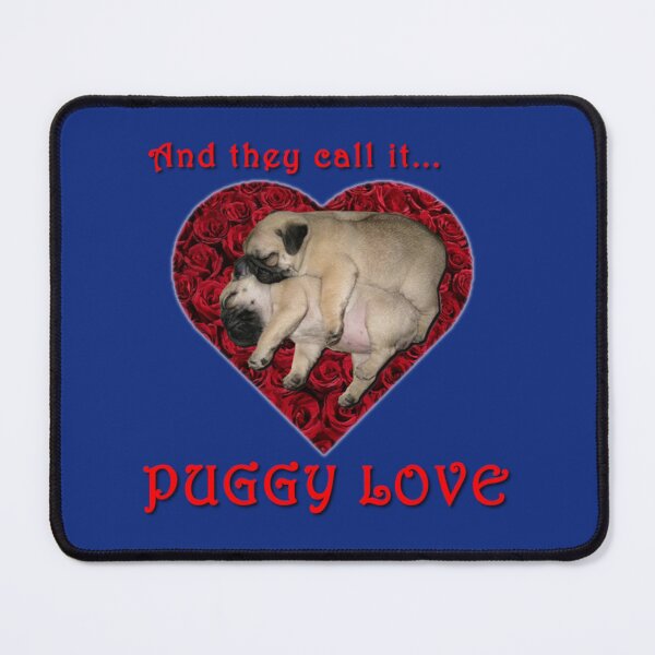 Item preview, And they call it Puggy Love, romantic pugs    designed and sold by MemoryVintage72.