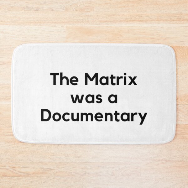 Item preview, The Matrix Was A Documentary designed and sold by NxtLvlDsgns.
