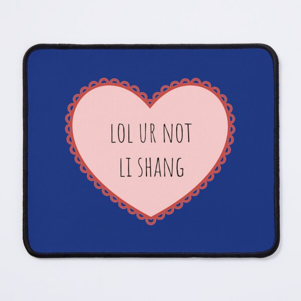 Item preview, lol ur not Li Shang designed and sold by MemoryVintage72.