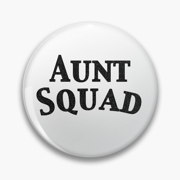 Item preview, Aunt Squad designed and sold by southernotter.