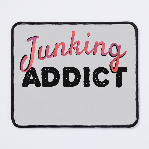 Item preview, Junking Addict with Pink and Black Letters designed and sold by AloraDawnEve.