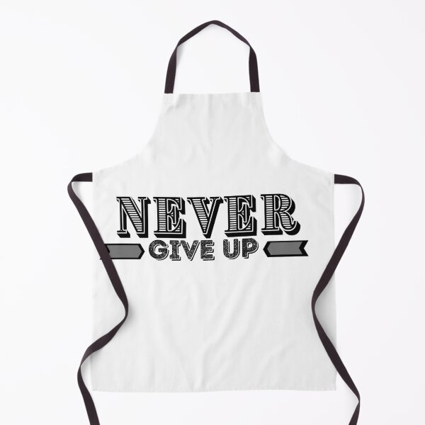 Item preview, Never give up designed and sold by IshrakDesign.