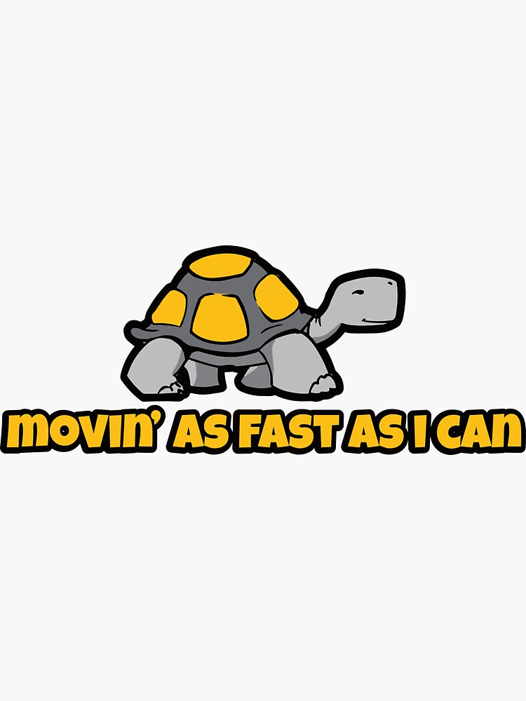 Movin As Fast As I can - Slow Car - Cool Retro Funny Car Bumper by Bikerstickers