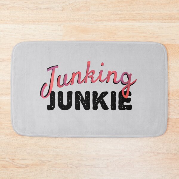 Item preview, Junking Junkie with Pink and Black Text designed and sold by AloraDawnEve.