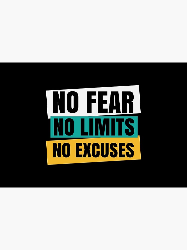 No Fear No Limits No Excuses Premium Matte Vertical Poster Designed
