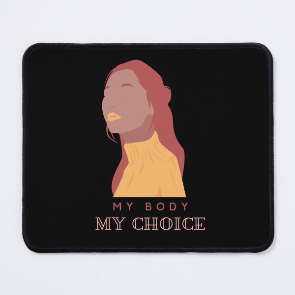 Item preview, Her Body Her Choice designed and sold by MYNTLYF.