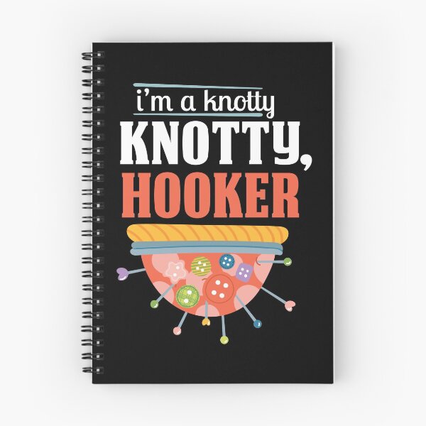 Item preview, I'm A Knotty Knotty, Hooker - Crochet Humor designed and sold by SewnMemories.